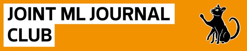 Joint ML Journal Club